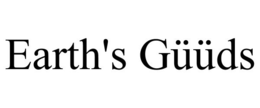 EARTH'S GÜÜDS trademark