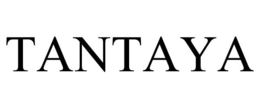TANTAYA trademark