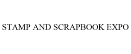 STAMP AND SCRAPBOOK EXPO trademark