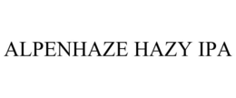 ALPENHAZE HAZY IPA trademark