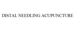 DISTAL NEEDLING ACUPUNCTURE trademark