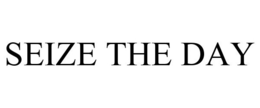 SEIZE THE DAY trademark