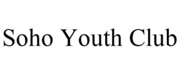 SOHO YOUTH CLUB trademark