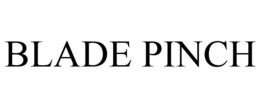 BLADE PINCH trademark
