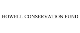 HOWELL CONSERVATION FUND trademark