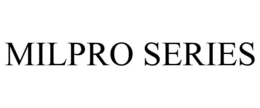 MILPRO SERIES trademark