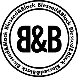 B&B BLESSED & BLACK trademark