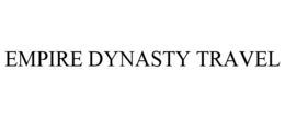 EMPIRE DYNASTY TRAVEL trademark