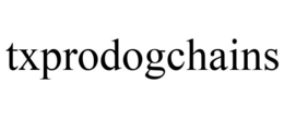 TXPRODOGCHAINS trademark