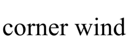 CORNER WIND trademark
