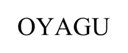 OYAGU trademark