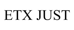 ETX JUST trademark