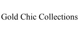 GOLD CHIC COLLECTIONS trademark