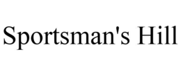 SPORTSMAN'S HILL trademark