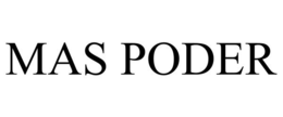 MAS PODER trademark