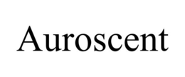 AUROSCENT trademark