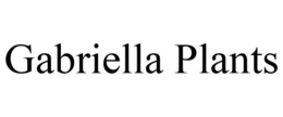 GABRIELLA PLANTS trademark