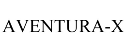 AVENTURA-X trademark