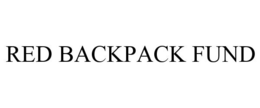 RED BACKPACK FUND trademark
