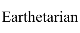 EARTHETARIAN trademark