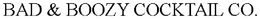 BAD & BOOZY COCKTAIL CO. trademark