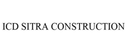 ICD SITRA CONSTRUCTION trademark