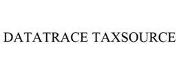 DATATRACE TAXSOURCE trademark