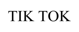 TIK TOK trademark