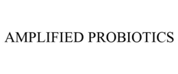 AMPLIFIED PROBIOTICS trademark