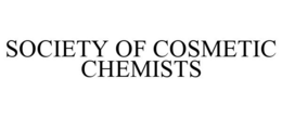 SOCIETY OF COSMETIC CHEMISTS trademark