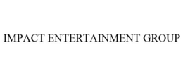 IMPACT ENTERTAINMENT GROUP trademark