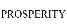 PROSPERITY trademark