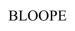 BLOOPE trademark