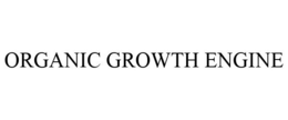 ORGANIC GROWTH ENGINE trademark