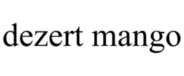 DEZERT MANGO trademark