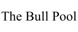 THE BULL POOL trademark