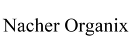 NACHER ORGANIX trademark