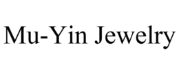MU-YIN JEWELRY trademark