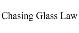 CHASING GLASS LAW trademark