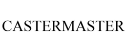 CASTERMASTER trademark