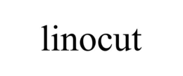 LINOCUT trademark