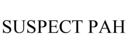 SUSPECT PAH trademark