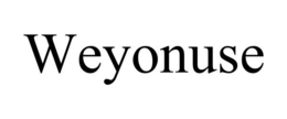 WEYONUSE trademark