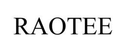 RAOTEE trademark