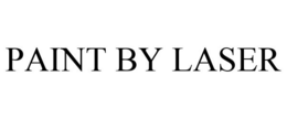PAINT BY LASER trademark