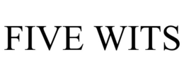 FIVE WITS trademark