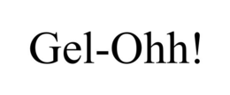 GEL-OHH! trademark