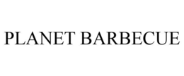 PLANET BARBECUE trademark