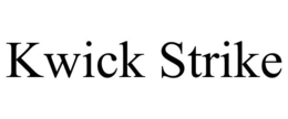 KWICK STRIKE trademark