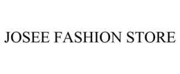 JOSEE FASHION STORE trademark